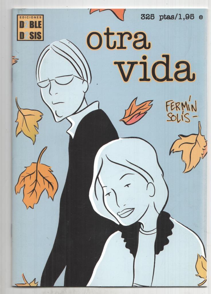 Dobledosis: Otra vida - Fermin Solis. Los tebeosparalelos num 9