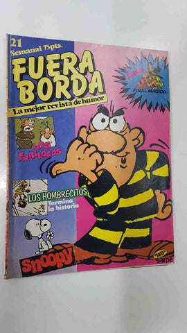 Fuera Borda numero 21. Tiras comicas: Bobo (Deliege), Los hombrecitos - El velero fantasma, etc.