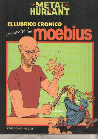 Coleccion Negra numero 11: El lubrico cronico de Moebius