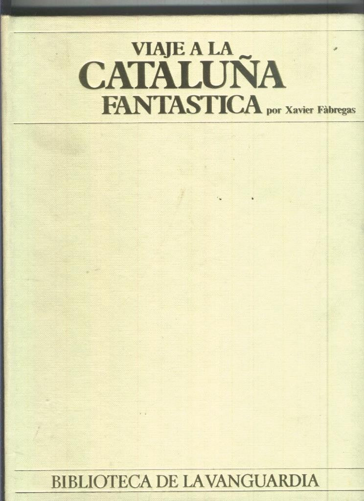 La Vanguardia: Viaje a la Cataluña Fantastica por Xavier Fabregas