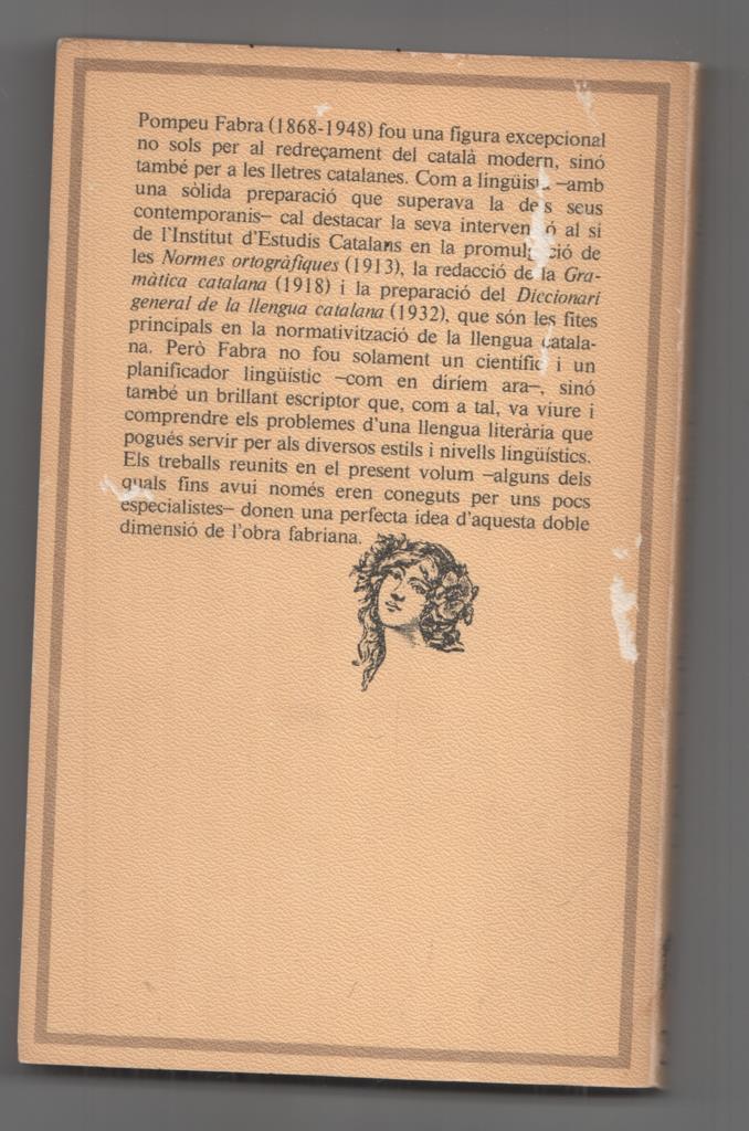 Edicions 62: La llengua catalana i la seva normalitzacio (Algun desconchado en cubierta). Coleccion Les Millors Obres de la Literatura Catalana num 28