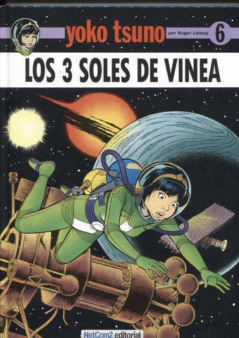 Album: Yoko Tsuno numero 06: Los 3 soles de Vinea