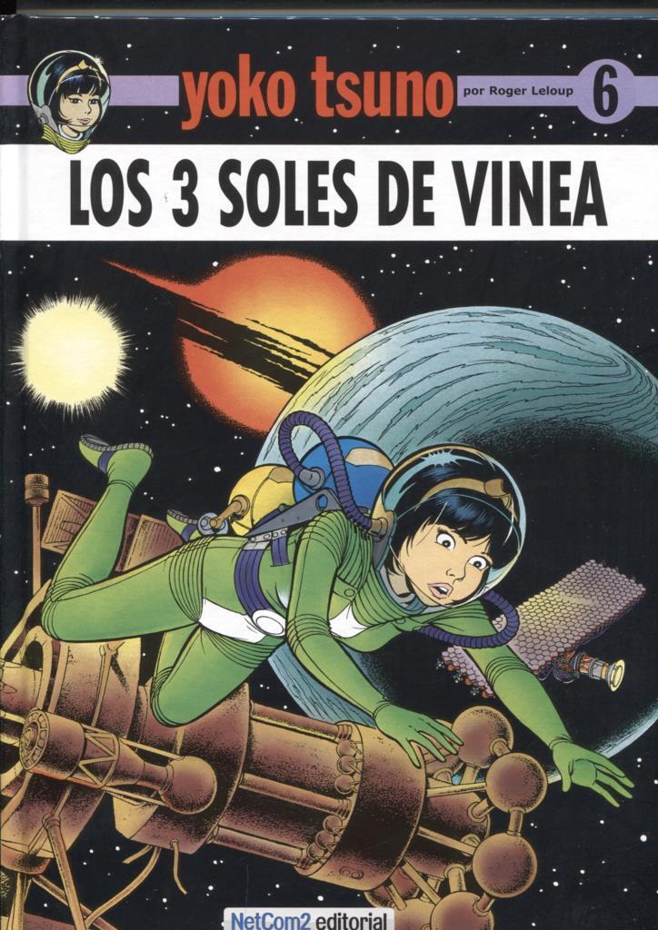 Yoko Tsuno numero 06: Los 3 soles de Vinea