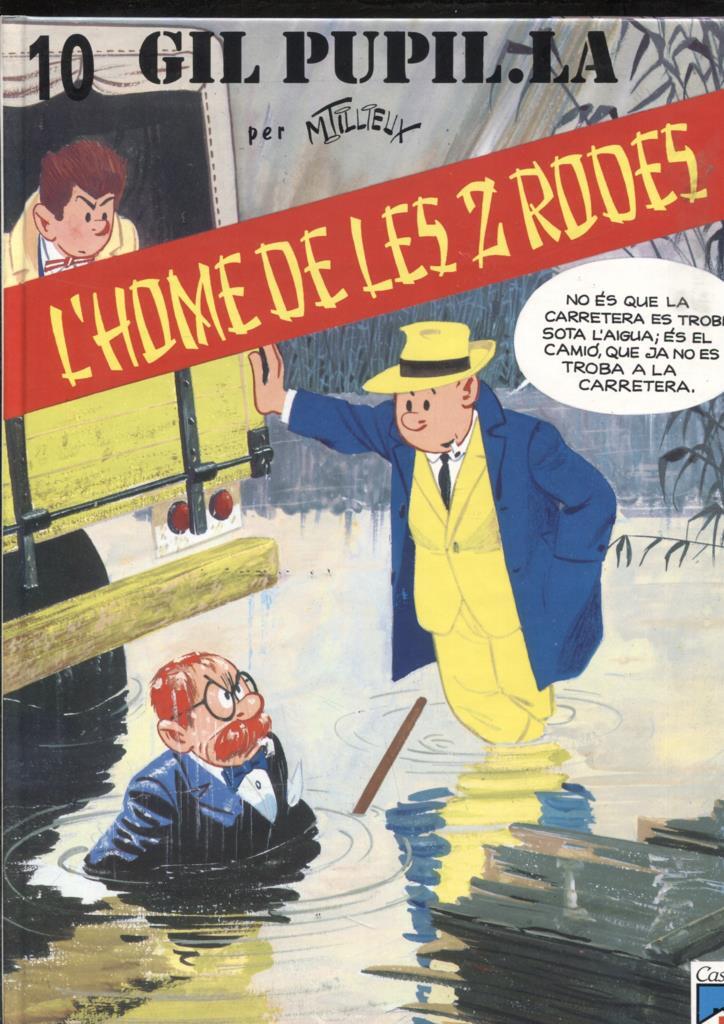 Gil Pupil-la numero 10: L'home de les 2 rodes