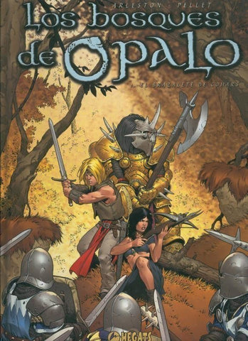 Album: Los bosques de Opalo volumen 1: El brazalete de Cohars