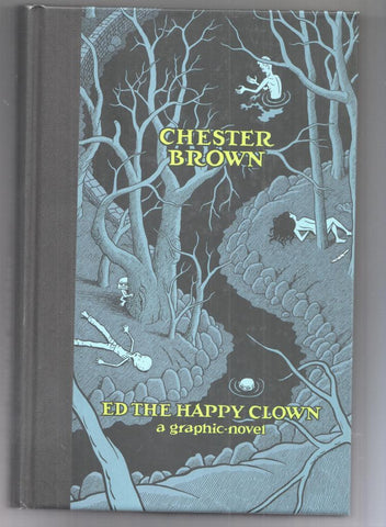 Graphic Novel: Ed the happy clown - Chester Brown