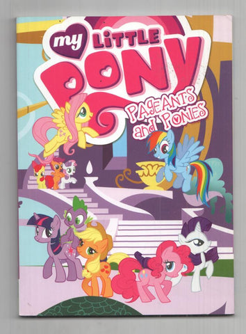 IDW: My Little Pony vol. 4 - Pageants and Ponies