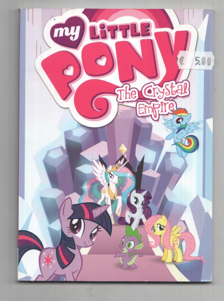 IDW: My Little Pony vol. 6 - The Crystal Empire