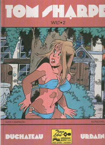 Coleccion Trazo Libre numero 13; Wilt volumen 2