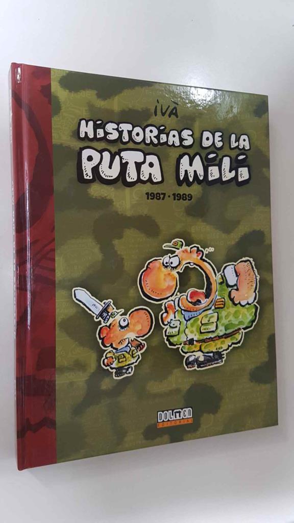 Dolmen: Historias de la Puta Mili 1987 - 1989