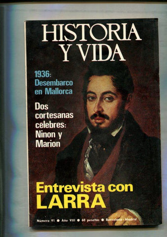 Historia y Vida revista numero 091: Palestina, tierra prometida, La expedicion republicana a Mallorca, Charles Wingate