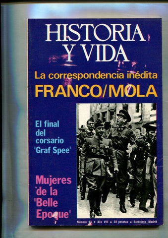 Historia y Vida revista numero 093: Historia de la cerveza, El hundimiento del Graf von spee, La batalla naval del rio de la plata