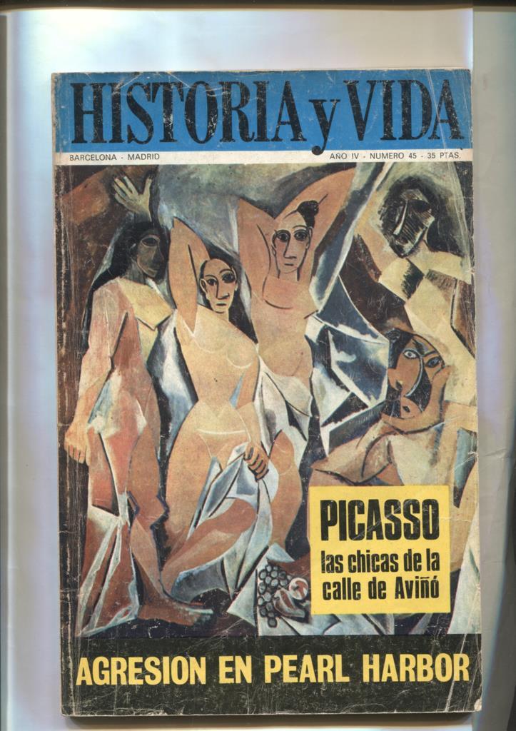 Historia y Vida revista numero 045: Picasso y las chicas de Aviño 