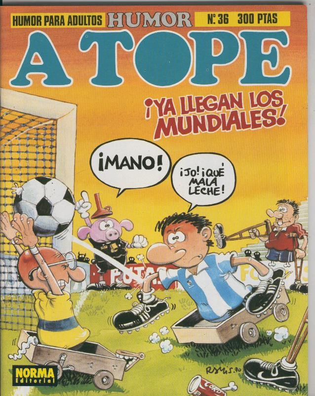 Revista Humor a tope numero 36: Ya llegan los mundiales
