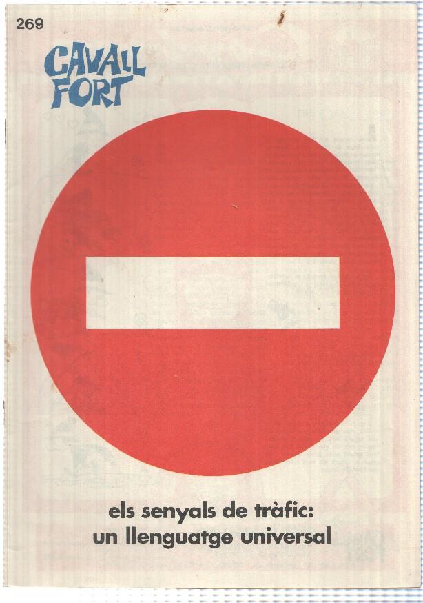 Cavall Fort numero 269: dec 1973 - Els senyals de trafic: un llenguatge universal. Els moviments de les Estrelles