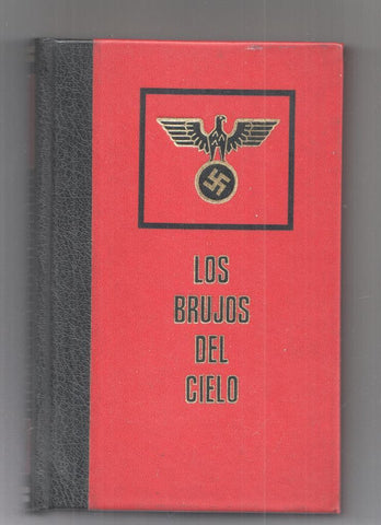 Los Brujos del cielo de Christian Bernadac. Grandes tragedias de la Segunda Guerra Mundial