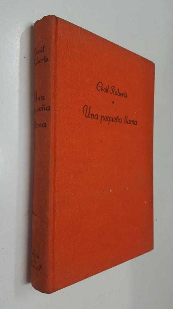 Una pequeña llama. Coleccion Gigante. Segunda eddicion noviembre 1949