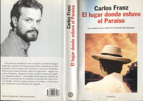 El lugar donde estuvo el paraiso: las aventuras de un consul en el corazon del amazonas