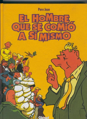 Glenat: El hombre que se comio a si mismo