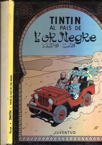 Album: Tintin al pais de L'or negre (sisena edicio 1985)