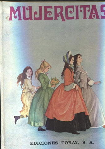 Novelas Maestras Toray numero 06: Mujercitas (golpe en canto segun imagen)
