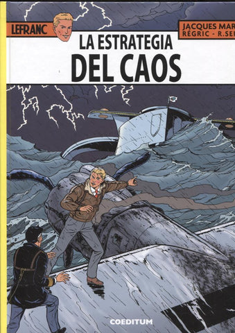 Album: Las aventuras de Lefranc volumen 29: la estrategia del caos