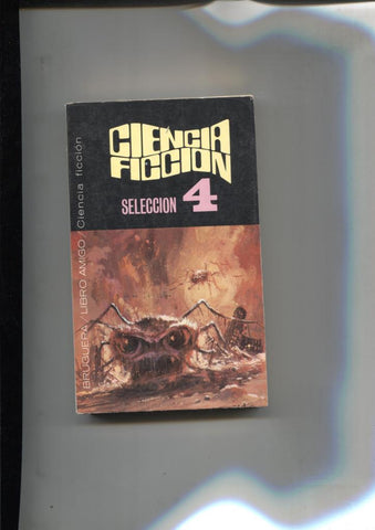 Libro amigo numero 199: Ciencia Ficcion Seleccion numero 04