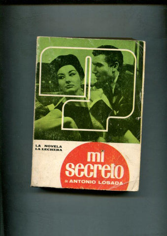 La novela La Lechera: Mi Secreto por Antonio Losada