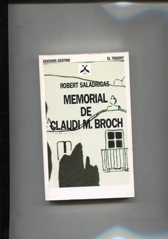 Memorial de Claud M. Broch (edicio en catala)