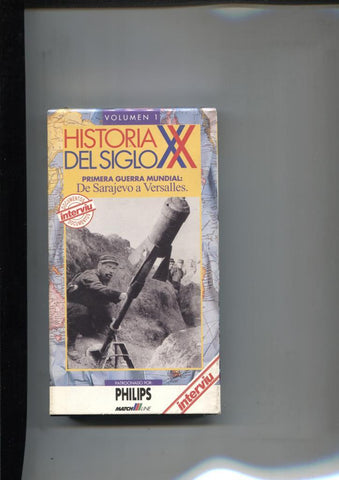 Video VHS: Historia del siglo XX vol 1: primera guerra mundial: De Sarajevo a Versalles