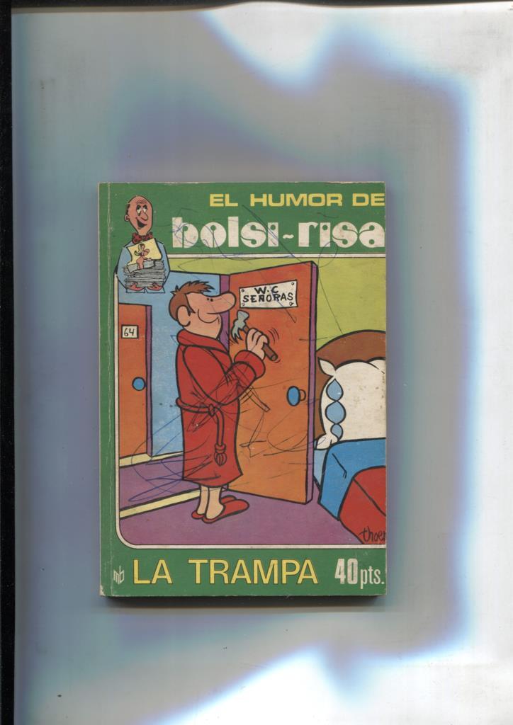 El Humor de Bolsi-risa numero 13: La trampa