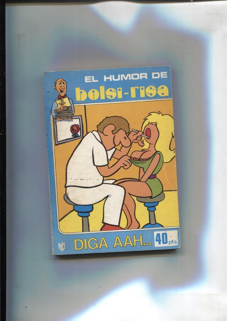 El Humor de Bolsi-risa numero 10: Diga aah....