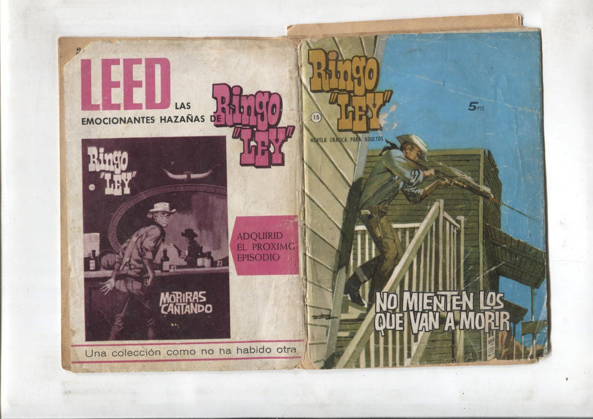 Ringo Ley numero 15: No mienten los que va a morir