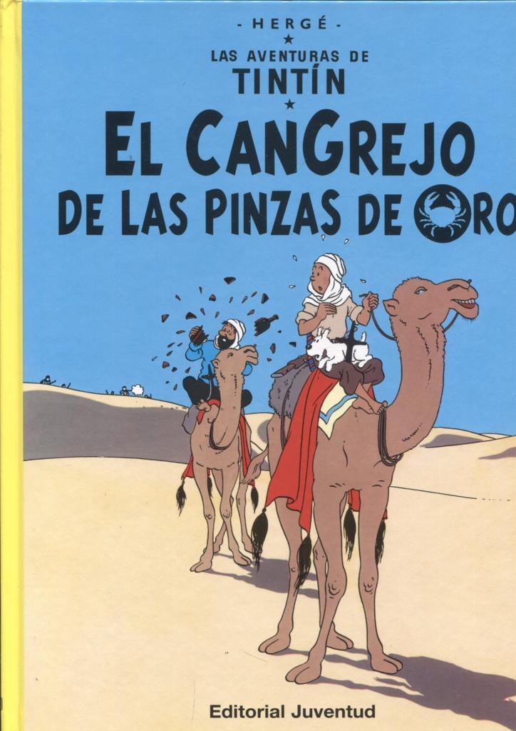 Tintin volumen 09: El cangrejo de las pinzas de oro (vigesima sexta edicion 2013)