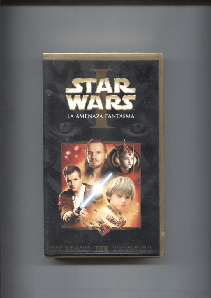 VHS: Star Wars I: La amenaza fantasma (version masterizada)