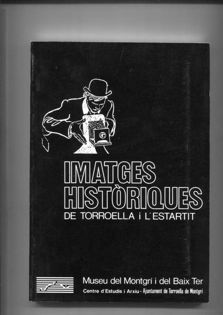 Imatges Historiques de Torroella i L'estartit