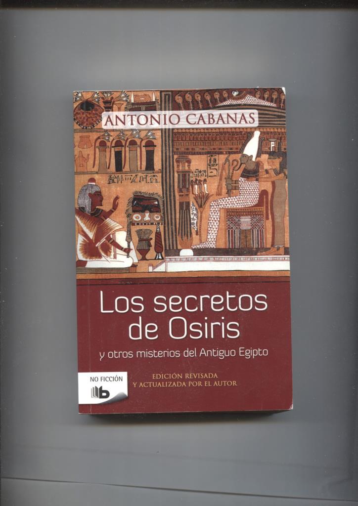 Los secretos de Osiris y otros misterios del antiguo egipto