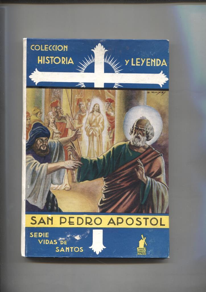 Historia y Leyenda numero 04: Vidas de Santos: San Pedro Apostol