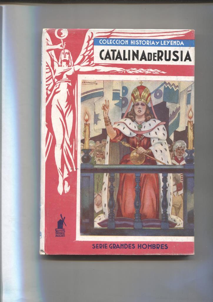 Historia y Leyenda numero 28: Grandes Hombres: Catalina de Rusia