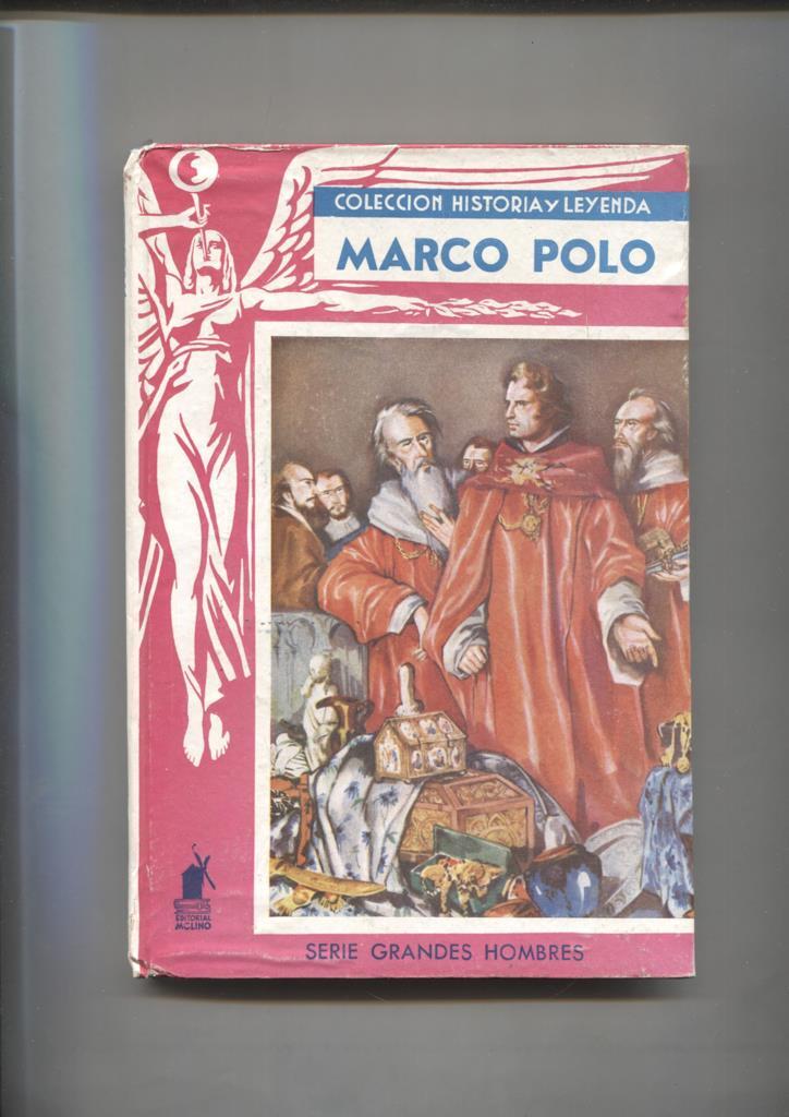 Historia y Leyenda numero 11: Grandes Hombres: Marco Polo