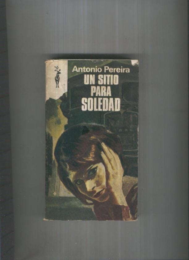 Coleccion Reno numero 378: Un sitio para soledad