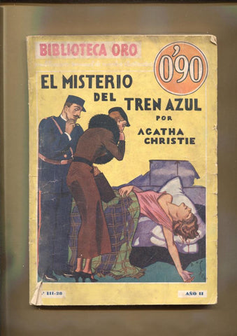 Biblioteca oro amarilla numero III-28: El misterio del tren azul (ejemplar aviejado)