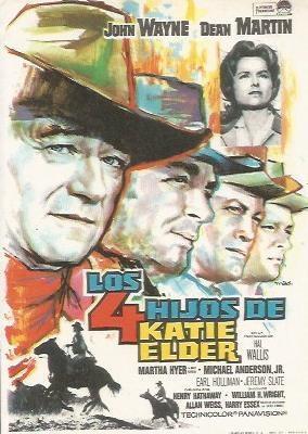 POSTAL A1137: John Wayne en Los 4 hijos de Katie Elder