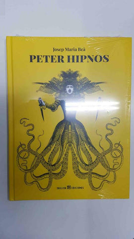 Trilita Ediciones: Peter Hipnos de Josep Maria Bea