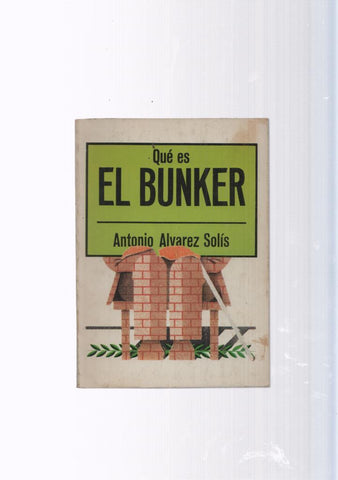 Que es el Bunker