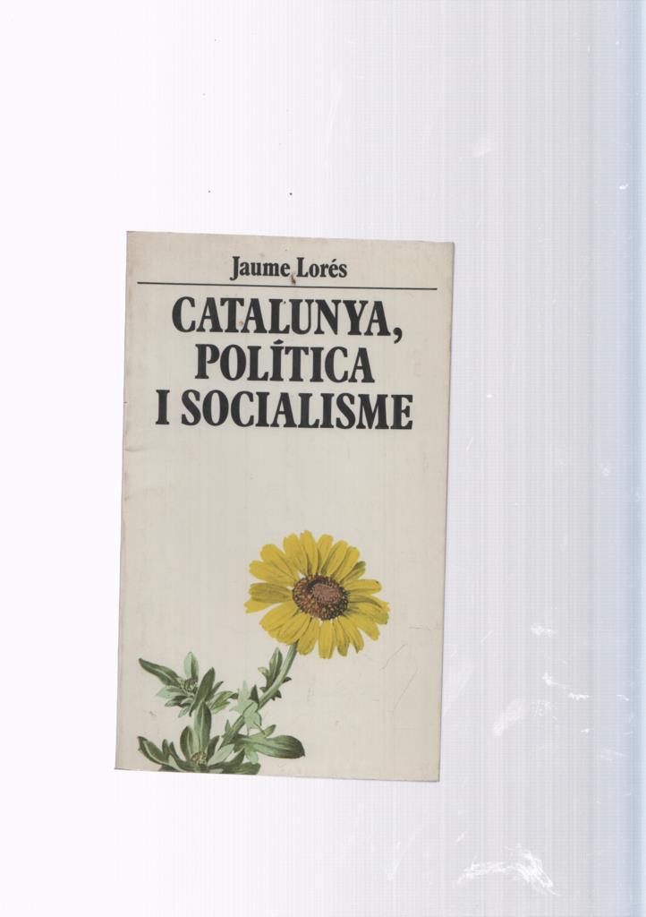 L Escorpi numero 52: Catalunya , Politica i Socialisme