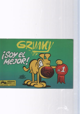 Grimmy numero 1: Soy el mejor