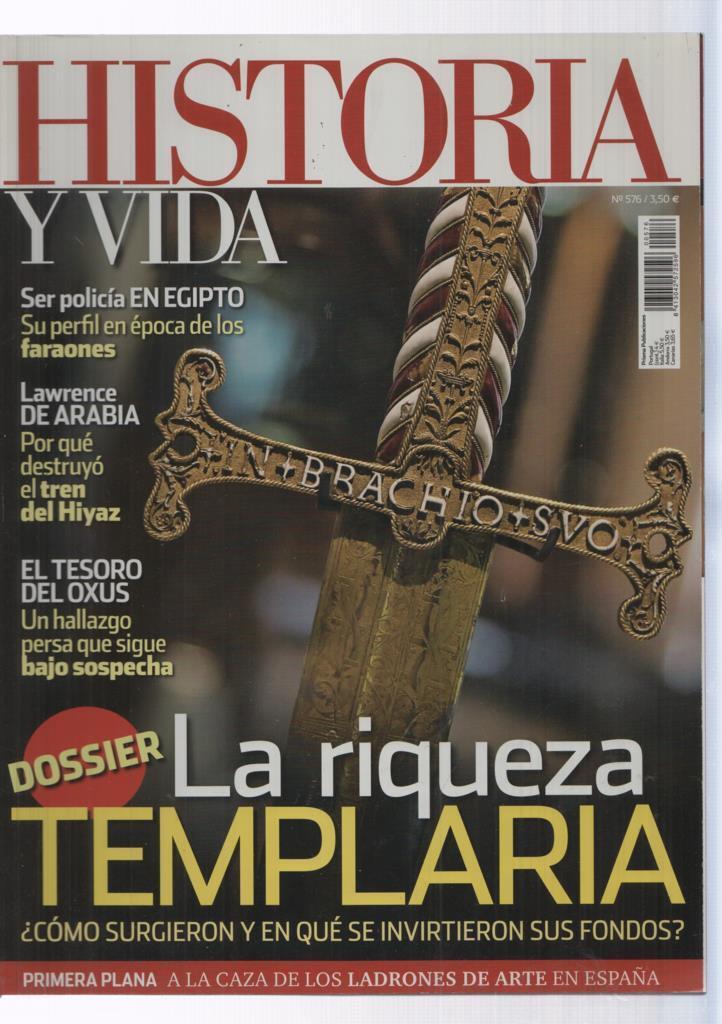 Historia y Vida numero 576: La riqueza templaria 