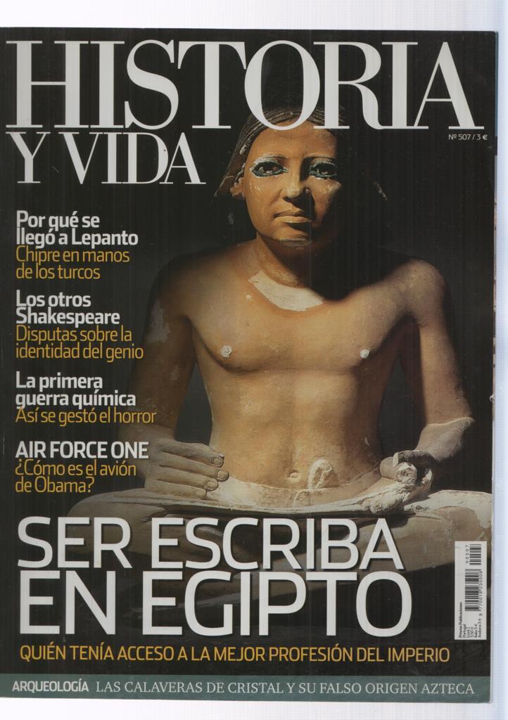 Historia y Vida numero 507: Ser escriba en egipto 