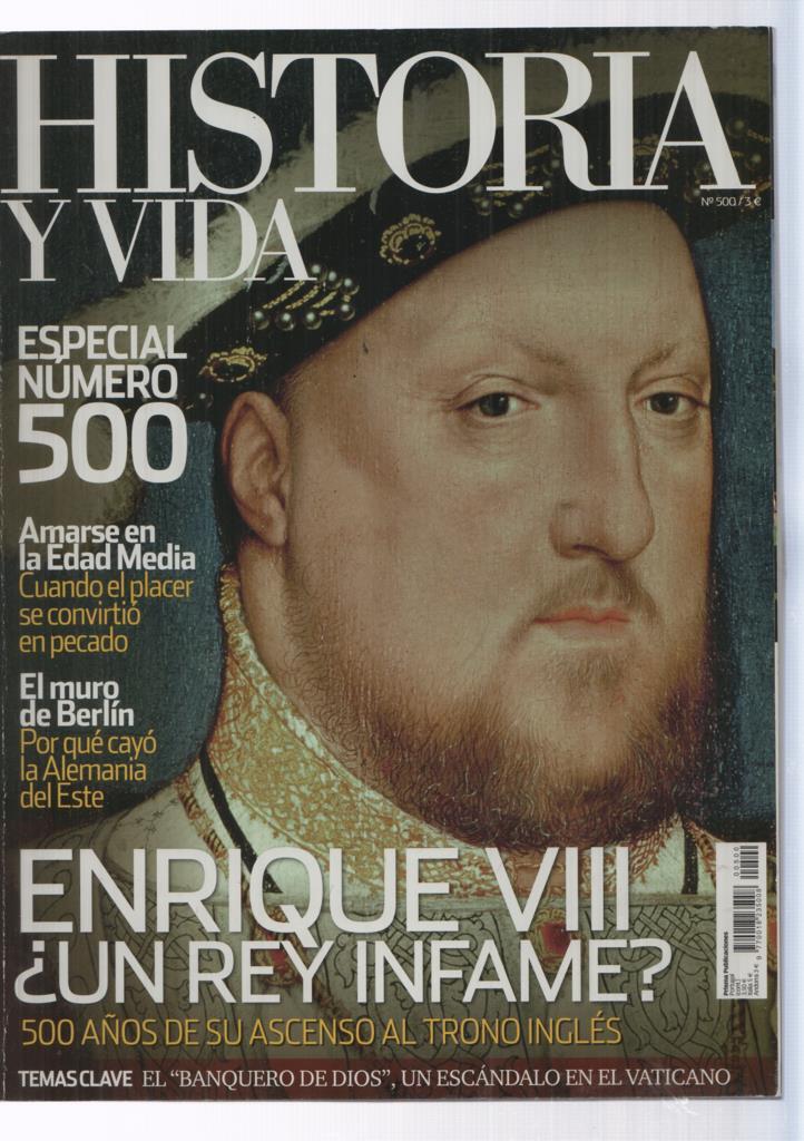 Historia y Vida Especial numero 500: Enrique VIII 